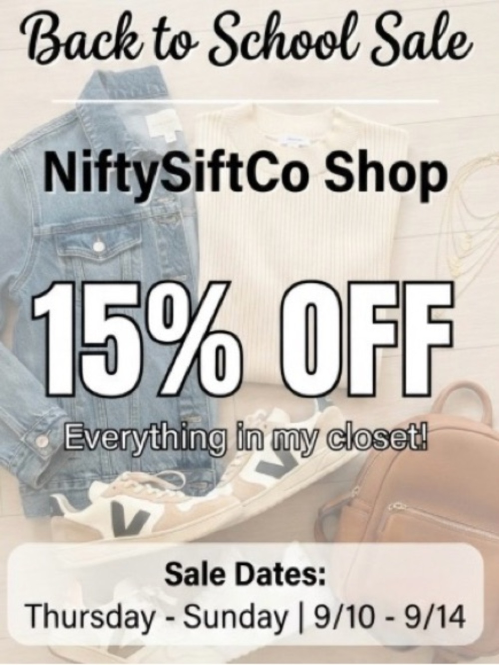 Back to School Sale - 15% Off Closet